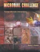 Cover of: The Microbial Challenge by Robert I. Krasner