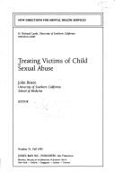 Cover of: Treating Victims of Child Sexual Abuse (New Directions for Mental Health Services, No. 51, 1991)