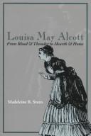 Cover of: Louisa May Alcott by [edited by] Madeleine B. Stern.