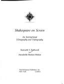 Cover of: Shakespeare on screen: an international filmography and videography