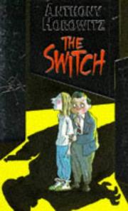 Cover of: The Switch by Anthony Horowitz