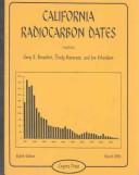 Cover of: California radiocarbon dates