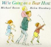 Cover of: We're Going on a Bear Hunt (Big Books) by Michael Rosen