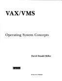 Vax/Vms by David Donald Miller