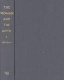 Cover of: The woman and the myth by Margaret Fuller