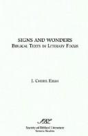 Cover of: Signs and wonders: Biblical texts in literary focus