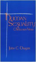 Cover of: Human sexuality: a Christian view