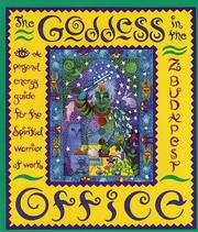 Cover of: The Goddess in the Office: A Personal Energy Guide for the Spiritual Warrior at Work