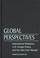 Cover of: Global Perspectives