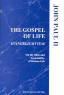 Cover of: Gospel of Life, The (Evangelium Vitae) by Pope John Paul II