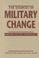 Cover of: The Sources of Military Change