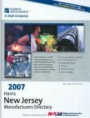 Cover of: 2007 Harris New Jersey Manufacturers Directory