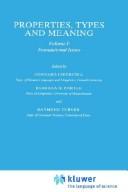 Cover of: Properties, Types and Meaning - Vol I + II (Studies in Linguistics and Philosophy)