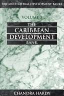 Cover of: The African Development Bank (Multilateral Development Bank, Vol 1)