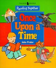 Cover of: Once Upon a Time (Reading Together) by John Prater
