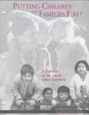 Cover of: Putting Children and Families First (Publication)