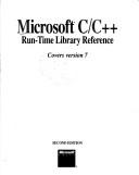 Cover of: Microsoft C/C++ run-time library reference: covers version 7