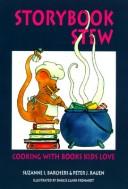Cover of: Storybook Stew: Cooking With Books Kids Love