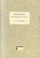 Cover of: Maupassant: the semiotics of text : practical exercises