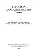 Cover of: Studies in Language Origins by Bernard H. Bichakjian