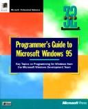 Cover of: Programmer's Guide to Microsoft Windows 95: Key Topics on Programming for Windows from the Microsoft Windows Development Team