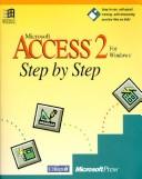 Cover of: Microsoft Access 2 for Windows Step by Step (Step By Step (Redmond, Wash.).) by Catapult