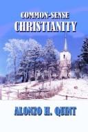 Cover of: Common-Sense Christianity