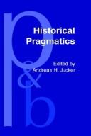 Historical Pragmatics by Andreas H. Jucker