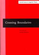 Cover of: Crossing boundaries: advances in the theory of Central and Eastern European languages