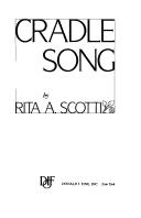 Cover of: Cradle song by R. A. Scotti