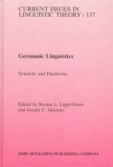 Cover of: Germanic Linguistics: Syntactic and Diachronic (Amsterdam Studies in the Theory and History of Linguistic Science, Series IV: Current Issues in Linguistic Theory)