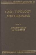 Cover of: Case, Typology and Grammar: In Honor of Barry J. Blake (Typological Studies in Language)