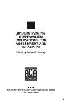 Cover of: Understanding stepfamilies: implications for assessment and treatment