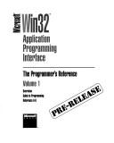 Microsoft Win 32 Application Programming Interface by Microsoft Corporation