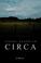 Cover of: Circa