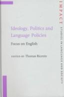 Cover of: Ideology, politics, and language policies: focus on English