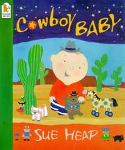 Cover of: Cowboy Baby (Walker Paperbacks) by Sue Heap, Sue Heap