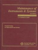 Maintenance of Instruments & Systems by Lawrence D. Goettsche