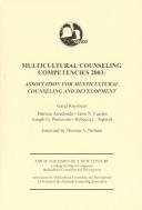 Cover of: Multicultural counseling competencies 2003: Association for Multicultural Counseling and Development