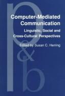Cover of: Computer-mediated communication by Susan C. Herring