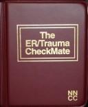 Cover of: The ER/Trauma Checkmate (The Critical Care Checkmate Series)