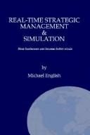 Cover of: Real-time Strategic Management & Simulation