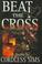 Cover of: Beat the Cross