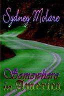 Cover of: Somewhere In America by Sydney Molare