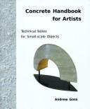 Cover of: Concrete Handbook for Artists Technical Notes for Small-scale objects