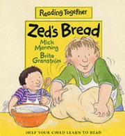 Cover of: Zed's Bread (Reading Together) by Mick Manning