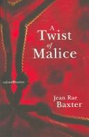 Cover of: Twist of Malice, A