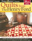 Cover of: QUILTS From The Henry Ford (Fons & Porter) by 