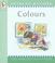 Cover of: Colours (Nursery Collection)