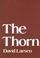 Cover of: The Thorn